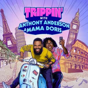 Trippin' with Anthony Anderson and Mama Doris