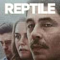 Reptile on Random Best Police Movies