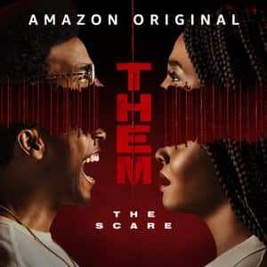 THEM: The Scare