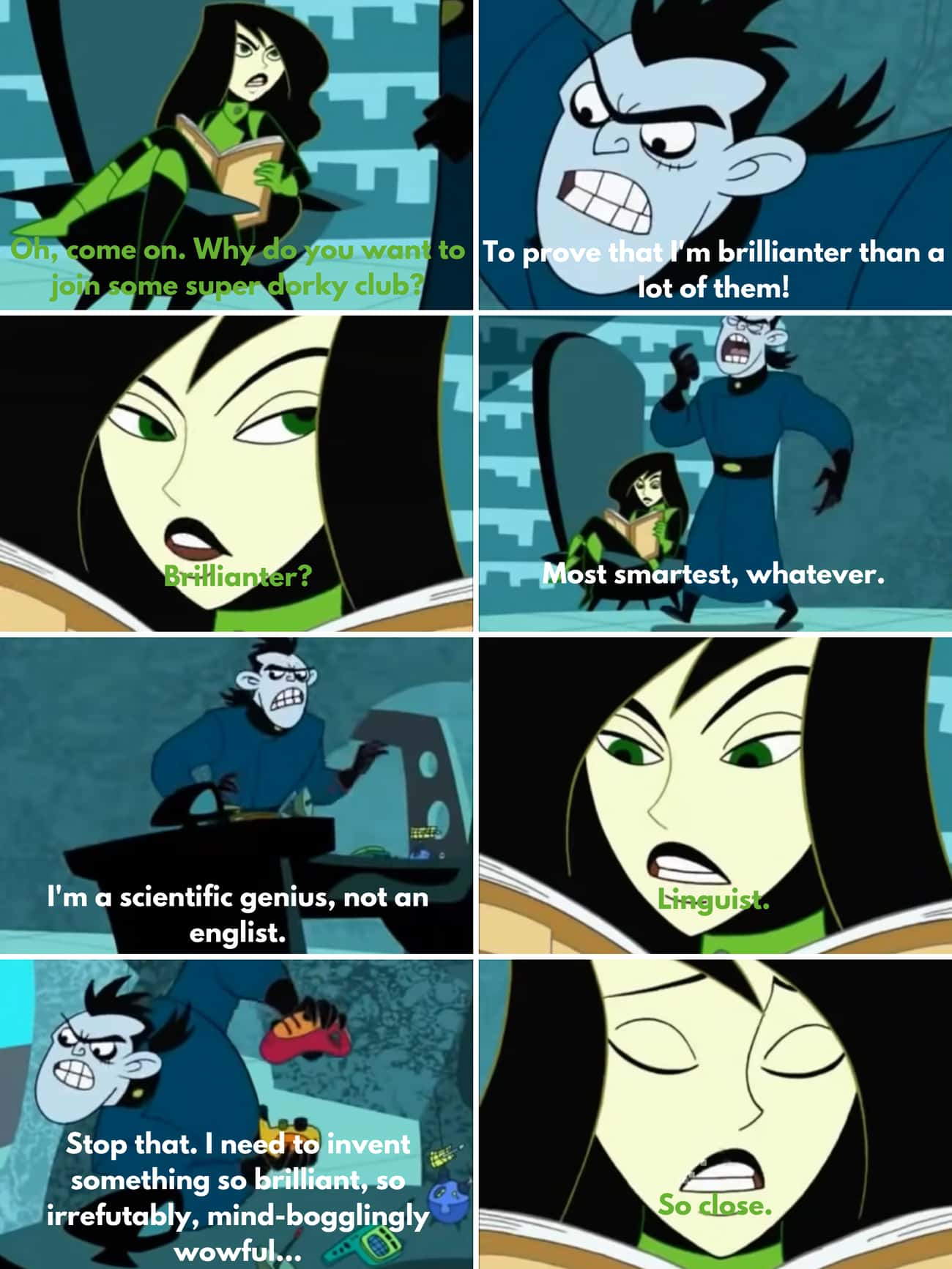 On ‘Kim Possible,’ When Doctor Drakken Mangles His Words After He’s Rejected From The Cerebellum Ultrasmart Super Genius Thinking Society