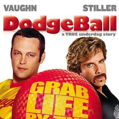 DodgeBall: A True Underdog Story