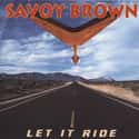 Let It Ride on Random Best Savoy Brown Albums