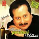 The Best of Pankaj Udhas on Random Best Pankaj Udhas Albums