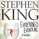 Everything's Eventual on Random Underrated Stephen King Stories