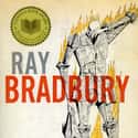 Ray Bradbury   Fahrenheit 451 is a dystopian novel by Ray Bradbury published in 1953. It is regarded as one of his best works.