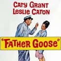 Cary Grant, Leslie Caron, Trevor Howard   Father Goose is a 1964 romantic comedy film set in WWII, starring Cary Grant, Leslie Caron and Trevor Howard.