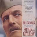 Paul Newman, John Cusack, Laura Dern   Fat Man and Little Boy is a 1989 film that reenacts the Manhattan Project.