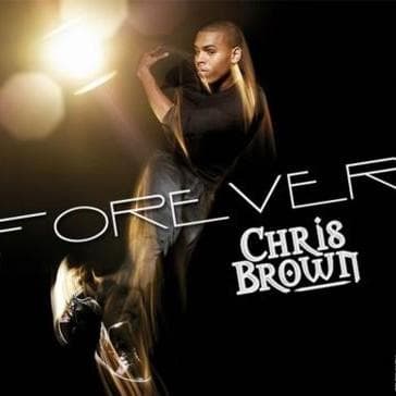 Forever chris. Chris brown exclusive. Chris brown клипы. Forever young lyrics. Chris brown album.