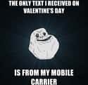 Valentine's Day Texts on Random Best Forever Alone Memes
