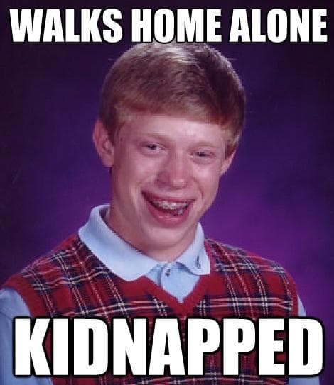 The Very Best of the Bad Luck Brian Meme