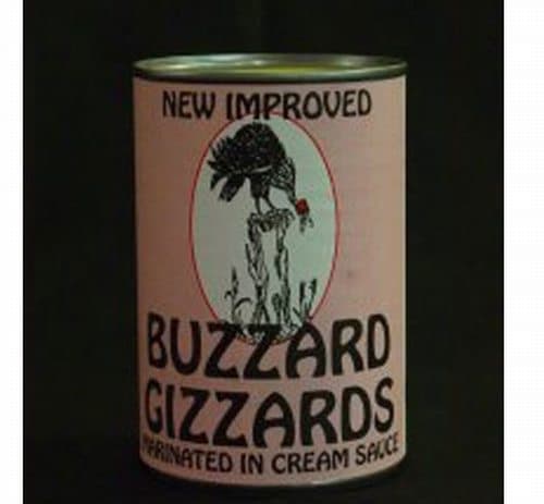 Canned Buzzard Gizzards is listed (or ranked) 8 on the list The Most Disgusting Canned Foods