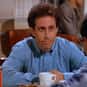 Why should I hire you to be my... is listed (or ranked) 26 on the list The Funniest Seinfeld Quotes