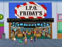 I.P.O. Friday's on Random Funniest Business Names On 'The Simpsons'