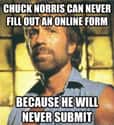 He Can't Do It on Random Funniest Chuck Norris Jokes