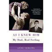 As I Knew Him: My Dad, Rod Serling