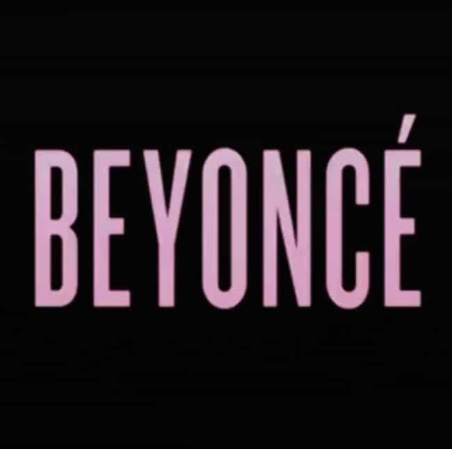 Beyonce - Beyonce is listed (or ranked) 5 on the list Which Numbers Were You Most Surprised by This Week?