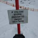 For Those Mountain Cigarette Breaks on Random Most Hilarious Signs