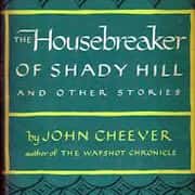 The Housebreaker of Shady Hill