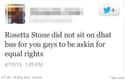 Rosetta Stone on Random Trashiest Tweets Ever Posted on Twitter