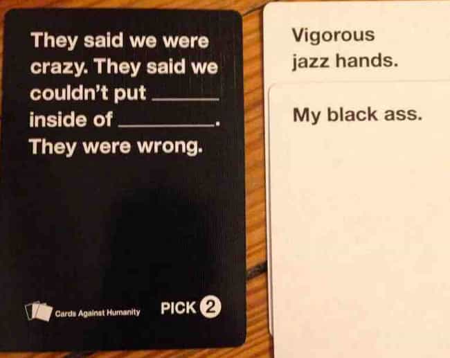 31 Hilariously Offensive Cards Against Humanity Moments