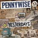 Yesterdays on Random Best Pennywise Albums