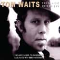 The Classic Interviews on Random Best Tom Waits Albums