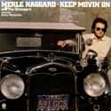 Keep Movin' On on Random Best Merle Haggard Albums