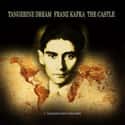 Franz Kafka - The Castle on Random Best Tangerine Dream Albums