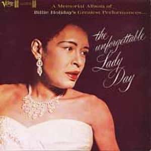The Unforgettable Lady Day