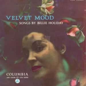 Velvet Mood: Songs by Billie Holiday