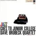 Jazz Goes to Junior College on Random Best Dave Brubeck Quartet Albums