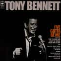 I've Gotta Be Me on Random Best Tony Bennett Albums