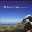 Heaven and Earth on Random Best John Martyn Albums