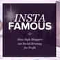 Instafamous is listed (or ranked) 9 on the list The Most Annoying Words (and Phrases) of 2014