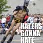 Haters gonna hate is listed (or ranked) 13 on the list The Most Annoying Words (and Phrases) of 2014