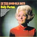 In the Good Old Days (When Times Were Bad) on Random Best Dolly Parton Albums