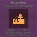 Compact Forest Proposal on Random Best Brian Eno Albums