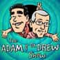 The Adam and Dr. Drew Show is listed (or ranked) 35 on the list The Best Comedy Podcasts