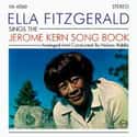 Ella Fitzgerald Sings the Jerome Kern Song Book on Random Best Ella Fitzgerald Albums