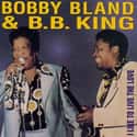 I Like to Live the Love [with Bobby 'Blue' Bland] on Random Best B.B. King Albums