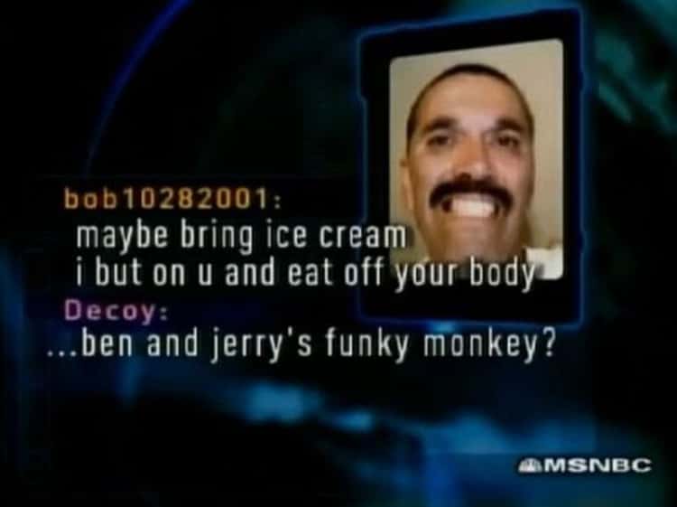42 Horrifyingly Amazing To Catch A Predator Chat Log Quotes