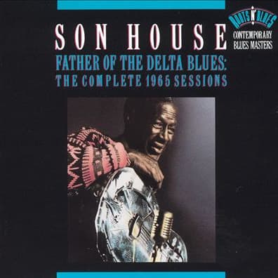List of All Top Son House Albums, Ranked