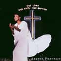 One Lord, One Faith, One Baptism on Random Best Aretha Franklin Albums