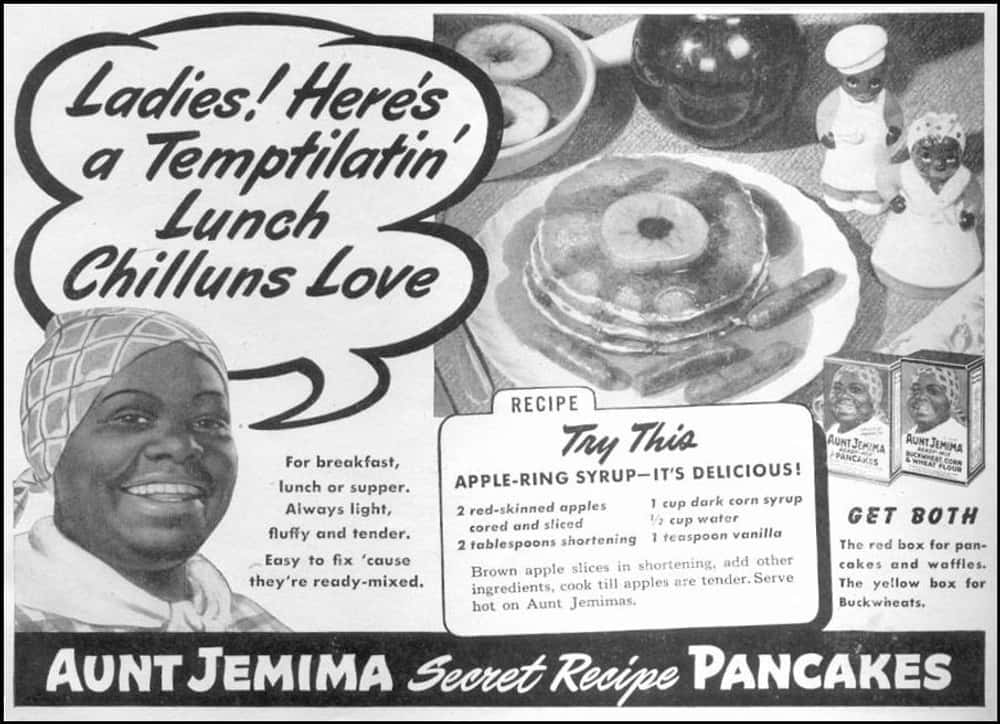 Aunt Jemima Strikes Again! Qui is listed (or ranked) 26 on the list Vintage Ads That Are Horribly Racist