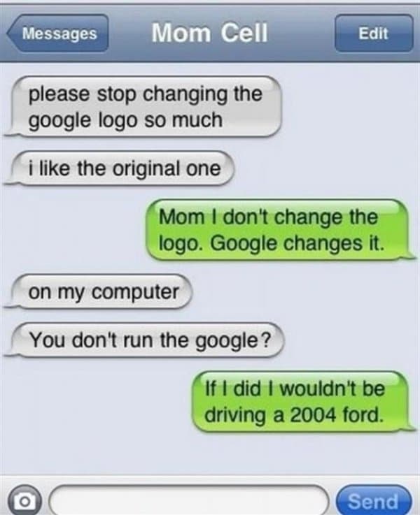 This Mom Who Hasn't Quite Mastered "The Google" on Random Awkward Texts from Your Mom