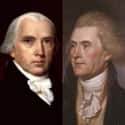 James Madison And Thomas Jefferson Were Arrested Together on Random Things You Didn't Know About Our Founding Fathers