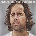 World We Live In on Random Best Killers Songs