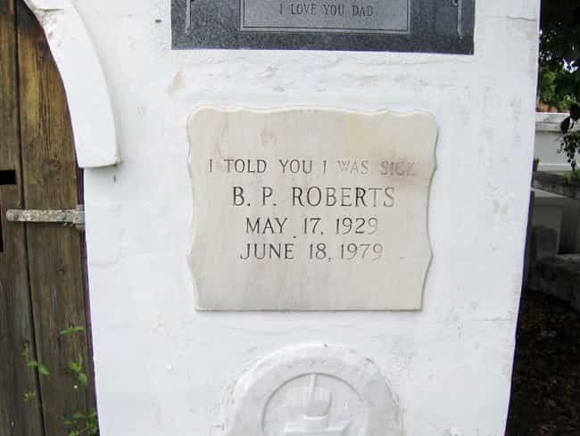 No One Ever Believes Me!... is listed (or ranked) 2 on the list 13 Tombstones of People Who Died Laughing