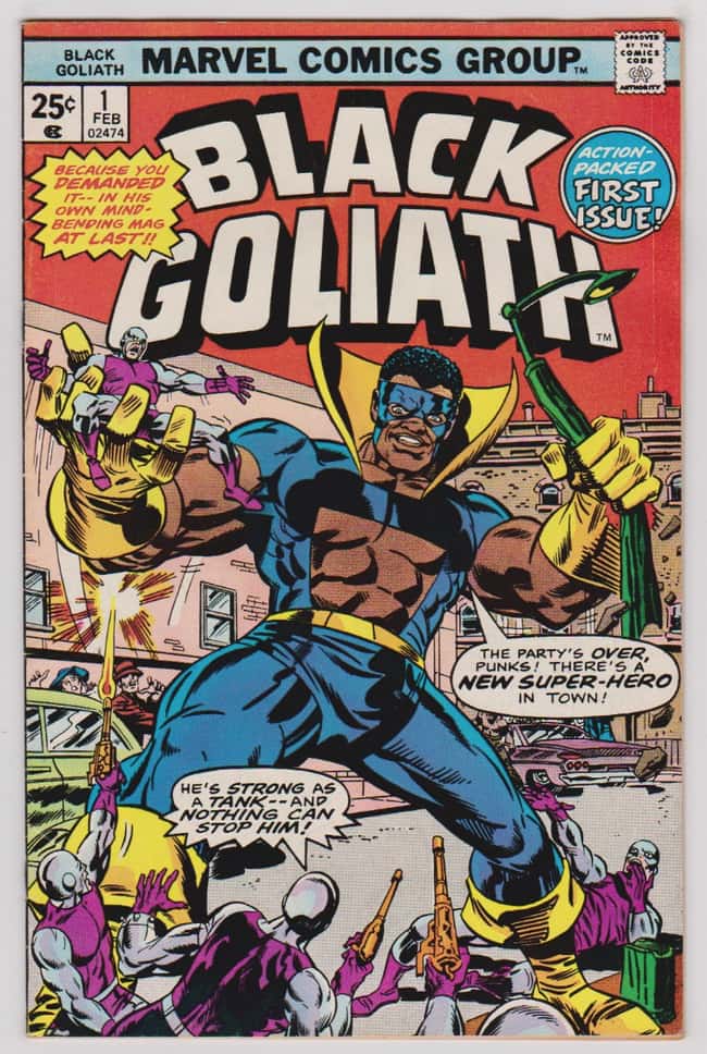 Black Goliath is listed (or ranked) 18 on the list The Most Racist Moments in Comics