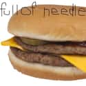 Double Cheeseburger Hold the Pickles, Add a Needle! on Random Grossest Things Ever Found in Fast Food Meals